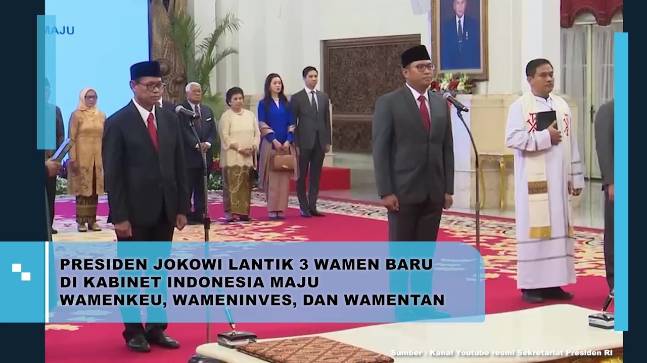 Presiden Jokowi Lantik 3 Wamen Baru di Kabinet Indonesia Maju Wamenkeu, Wameninvest, dan Wamentan