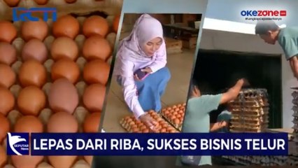Lepas dari Riba, Wanita Ini Sukses Bisnis Telur