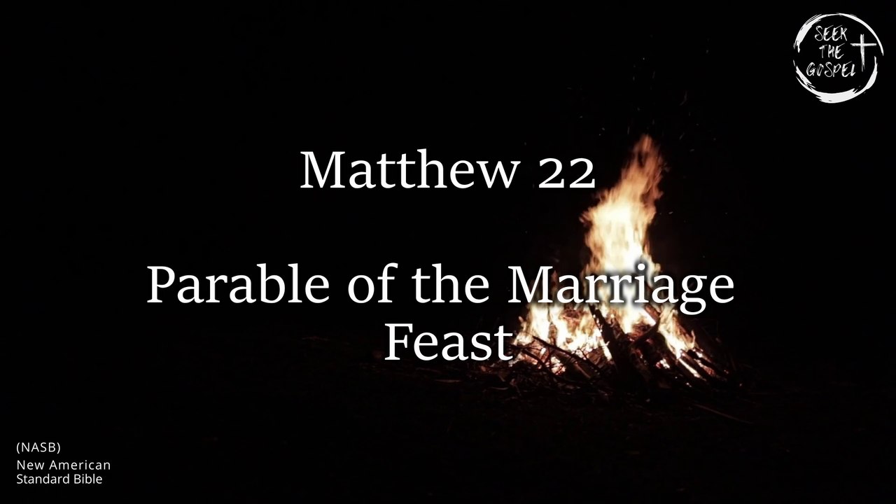 Matthew 22 - Audio Bible (NASB) with Scrolling Text