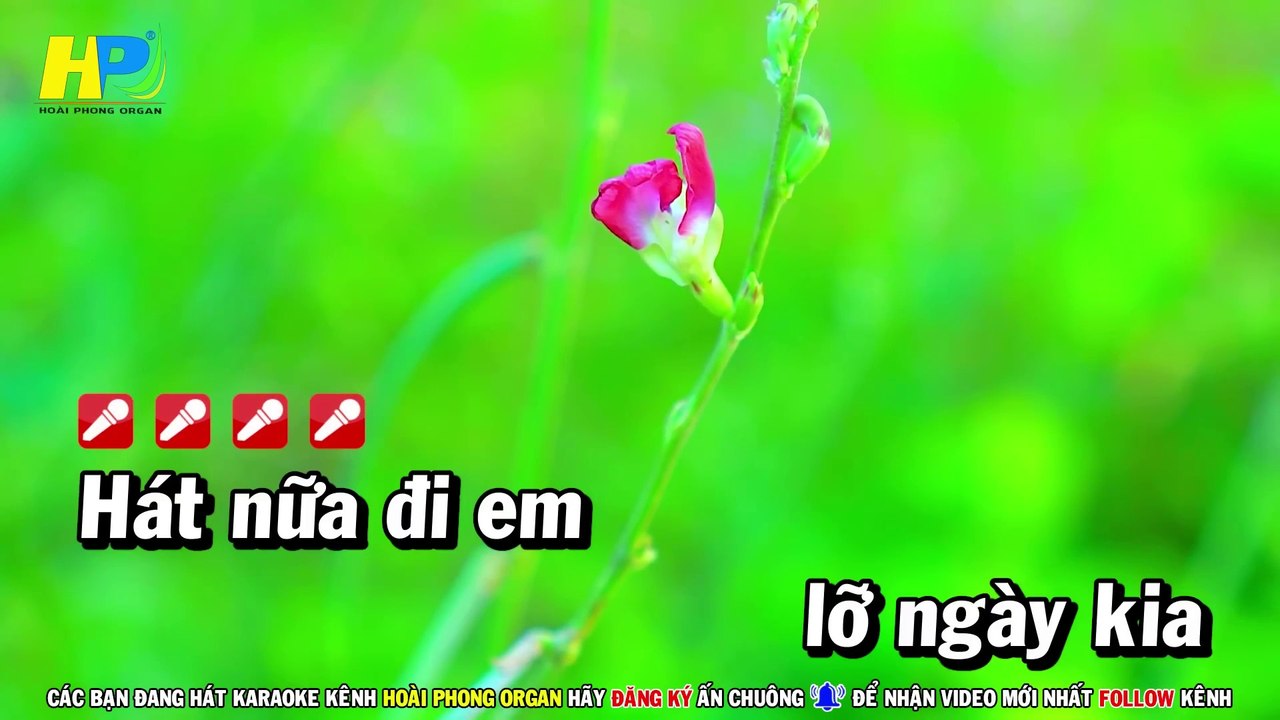 Karaoke Hát Nữa Đi Em (Beat Hay) Em Nhạc Sống Tone Nam - Hoài Phong Organ