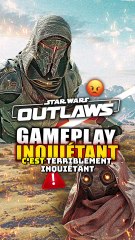Star Wars Outlaws INQUIÈTE les joueurs  du nouveau GAMEPLAY !