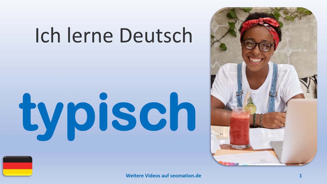 ✅typisch✅ Ich lerne Deutsch mit Texten und Bildern