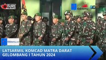 Latsarmil Komcad Matra Darat Gelombang I Tahun 2024