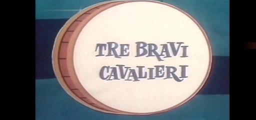 I 3 Marmittoni (The New 3 Stooges) - Tre Bravi Cavalieri [ITA]