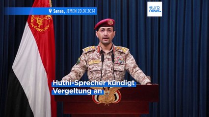 "Eklatante Aggression": Huthi drohen mit Vergeltung für israelischen Luftangriff auf Hodaida