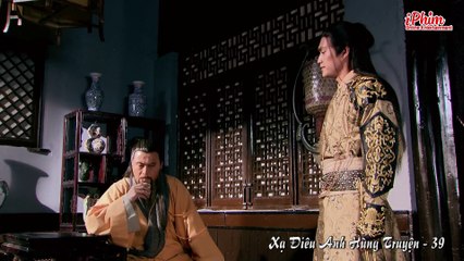 Xạ Điêu Anh Hùng Truyện - Tập 39 - Hồ Ca - Lưu Thi Thi - Phim Kiếm Hiệp Kim Dung Hay