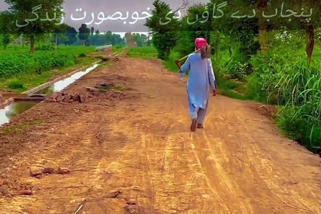 Punjab dey pind da tour Pakistan dey pind de Zindagi village life in Punjab India and Pakistan traditional life in Pakistan