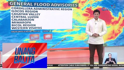 General flood advisory, itinaas ng PAGASA sa ilang bahagi ng bansa - Weather update today as of 7:11 a.m. (July 22, 2024) | Unang Balita