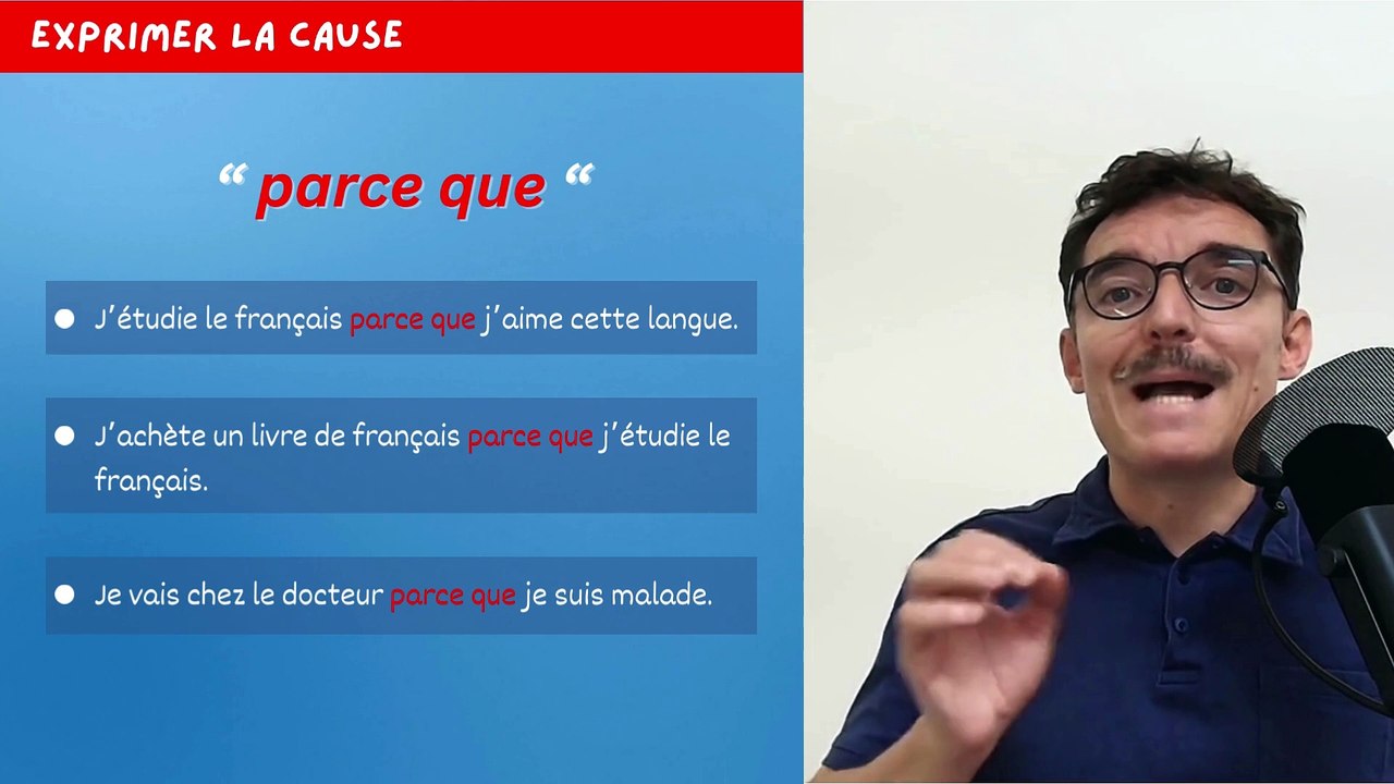 Leçon 34 La cause et le but
