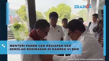 Menteri PANRB Cek Kesiapan SKD Sekolah Kedinasan Di Kanreg VI BKN