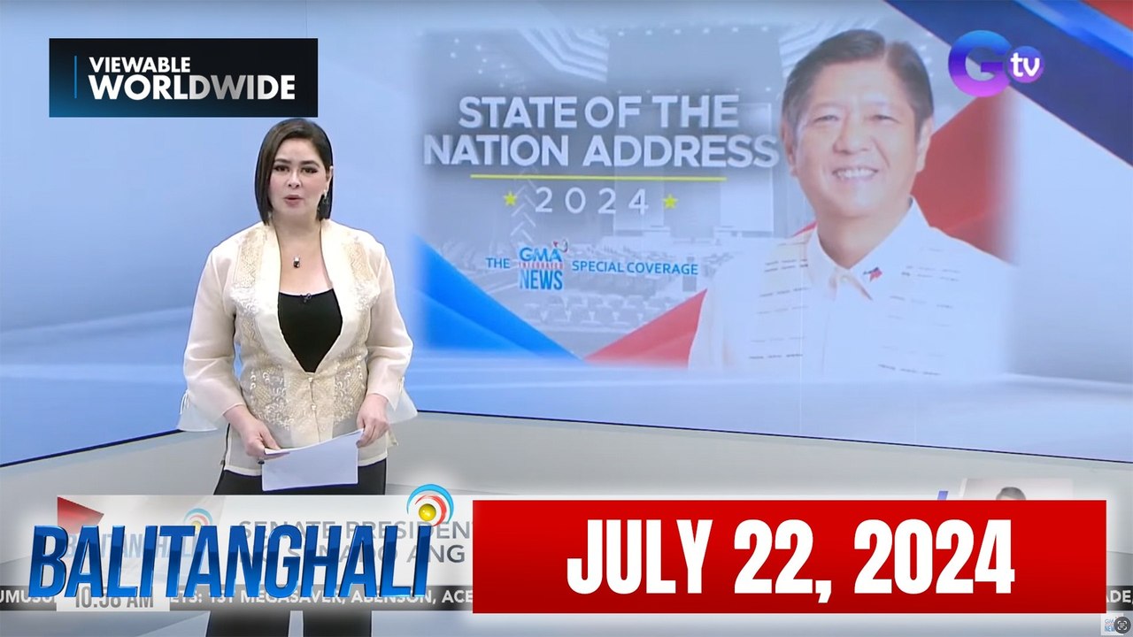 Balitanghali Express: July 22, 2024