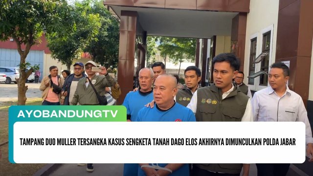 Tampang Duo Muller Tersangka Kasus Sengketa Tanah Dago Elos Akhirnya Dimunculkan Polda Jabar
