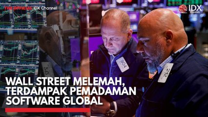 Wall Street Melemah, Terdampak Pemadaman Software Global