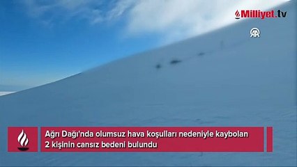 Ağrı Dağı'nda tipide kaybolan 2 kişinin cansız bedenine ulaşıldı