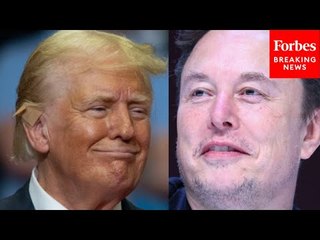 'A Brilliant Guy': Trump Flexes New $45 Million Per Month Endorsement By Elon Musk