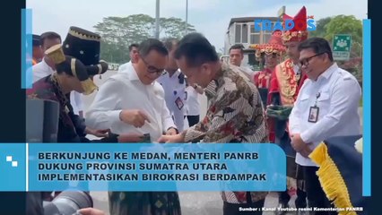 Berkunjung Ke Medan,Menteri PANRB Dukung Provinsi Sumatera Utara Implementasikan Biokrasi Berdampak