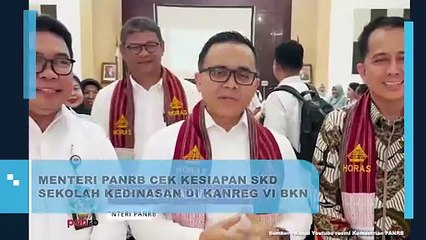 Menteri PANRB Cek Kesiapan SKD Sekolah Kedinasan Di Kanreg VI BKN