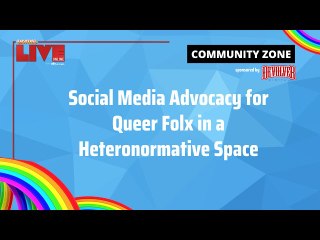 Gayming LIVE Panel: Social Media Advocacy for Queer Folx in a Heteronormative Space