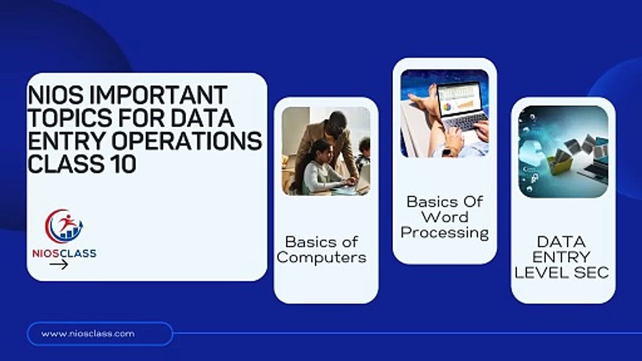 NIOS IMPORTANT TOPICS FOR DATA ENTRY OPERATION CLASS 10