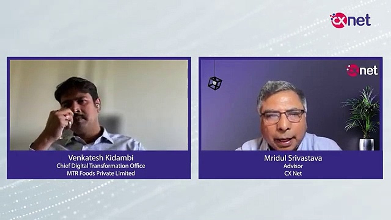 Digital Transformation in CX: Insights from Venkatesh Kidambi, CDO, MTR Foods