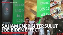 Saham Energi Tersulut Joe Biden Effect