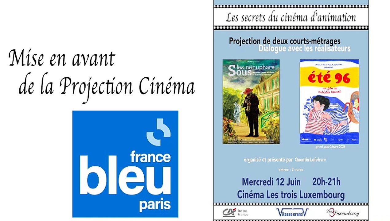 Annonce d'une nouvelle Projection Cinéma le 12 Juin 2024 - Interview France Bleu