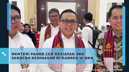 Menteri PANRB Cek Kesiapan SKD Sekolah Kedinasan di Kanreg VI BKN