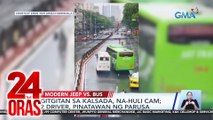 24 Oras: (Part 2) Hulicam: gitgitan ng modern jeep at bus; latest update sa Bagyong Carina; U.S. Pres. Joe Biden, umatras bilang pres'l candidate, atbp.