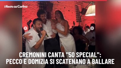 Cremonini canta "50 Special": Pecco e Domizia si scatenano a ballare