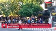 Çanakkale'de deprem! İstanbul'da da hissedildi