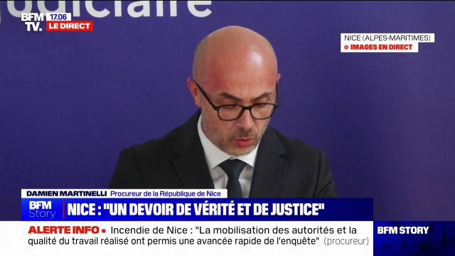 Incendie de Nice: Sans l'intervention rapide, efficace, des pompiers (...) le bilan absolument dramatique aurait été encore plus lourd , indique le procureur de la République