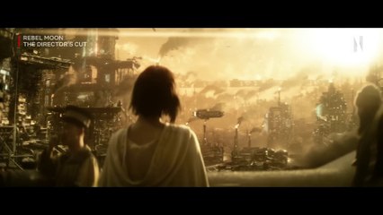 Rebel Moon: The Director's Cut Official Trailer 🎬 | Netflix