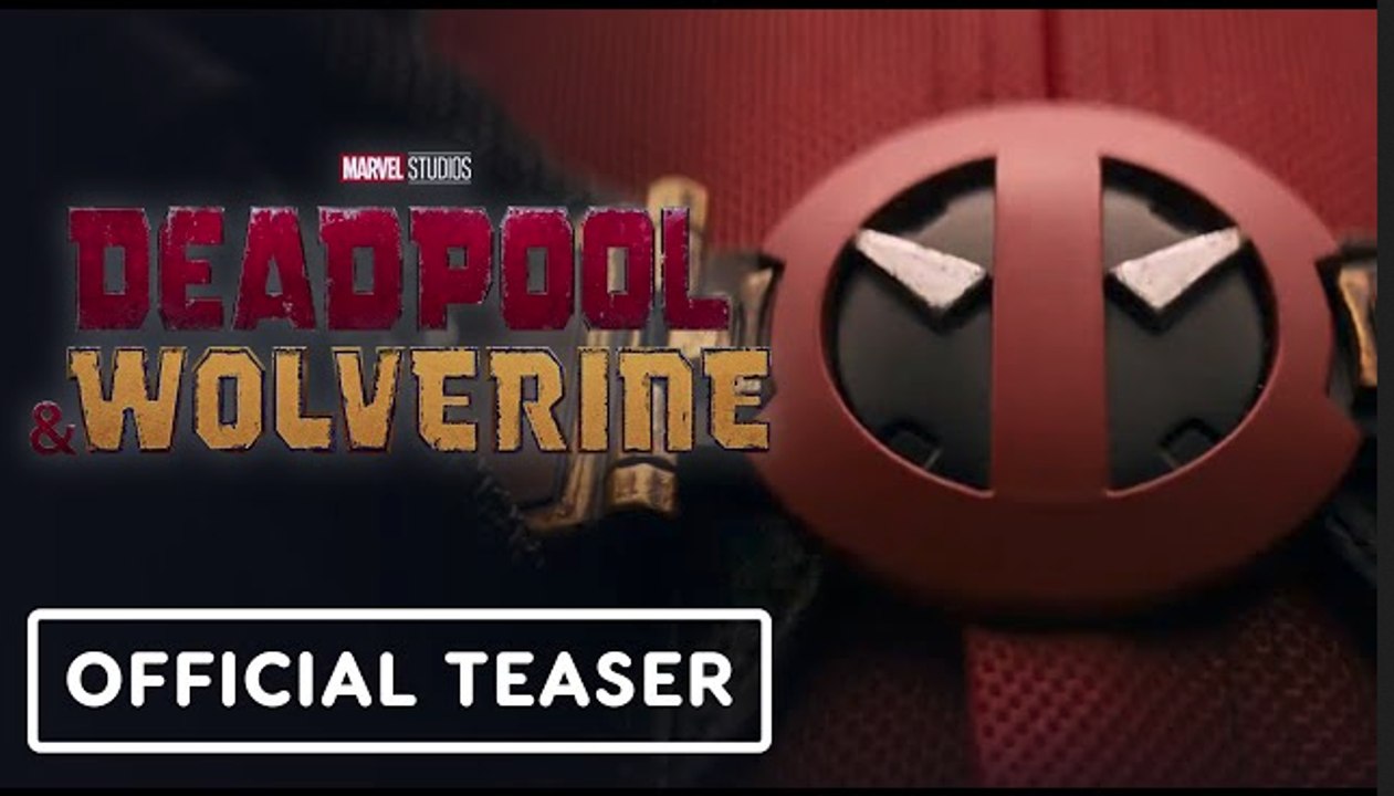 Deadpool & Wolverine | Teaser Trailer - Hugh Jackman, Ryan Reynolds