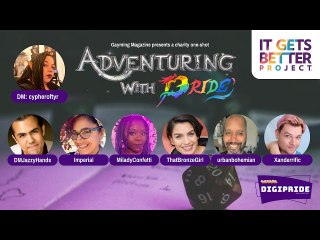 DIGIPRIDE All Star Charity D&D One Shot: Raising money for It Gets Better Project