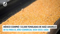 México compró 133,000 toneladas de maíz amarillo de EU para el año comercial 2024-2025: USDA