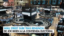 Wall Street sube tras renuncia de Joe Biden a la contienda electoral