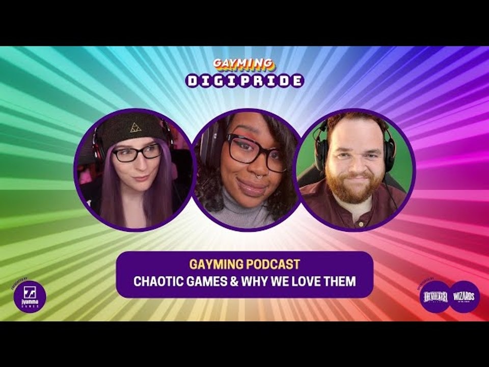 Gayming Podcast: Chaotic Games w/ CeeDub & CrtlAltQuin [DIGIPRIDE 2024]