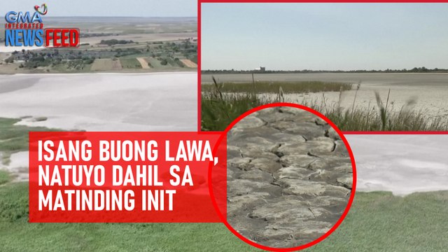 Isang buong lawa, natuyo dahil sa matinding init | GMA Integrated Newsfeed