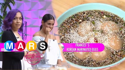 Pasarapin ang itlog recipe with Frances Makil-Ignacio! | Mars Pa More