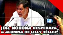 ¡VE! ¡Dr. Noroña y su compa Benjamín despedazan a una ‘alumna’ de Lilly Téllez por atacar el plan C!