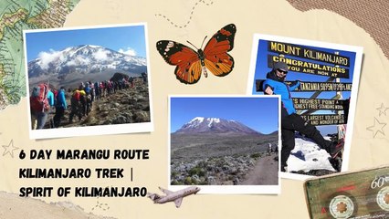 6 day marangu route kilimanjaro trek  Spirit of Kilimanjaro