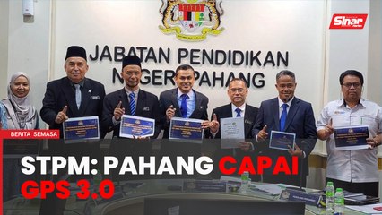 STPM: Pahang julung kali capai GPS melepasi 3.0