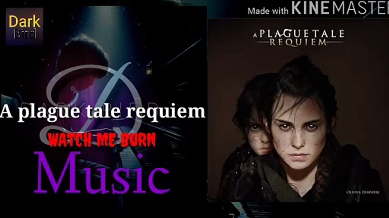 A Plague Tale Requiem Watch Me Burn  Song Music on piano ( Dark Bird )