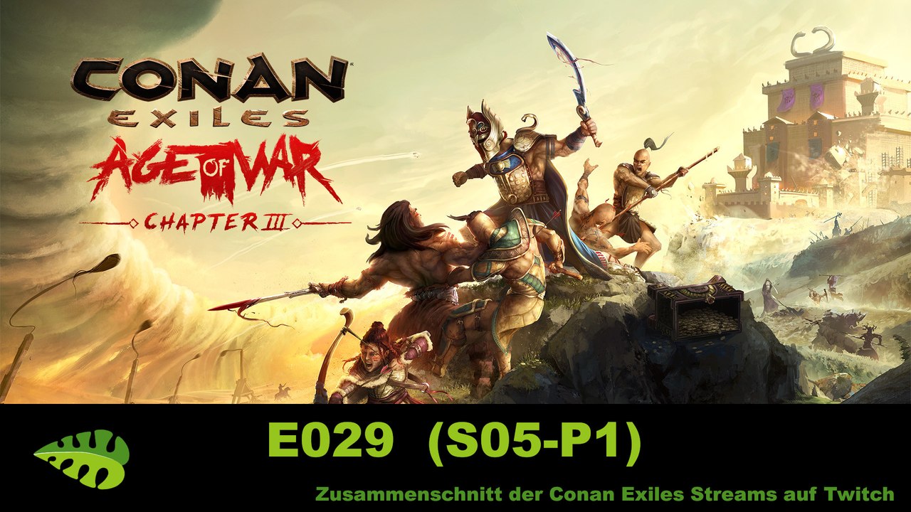 Conan Exiles AoW c3 – E029