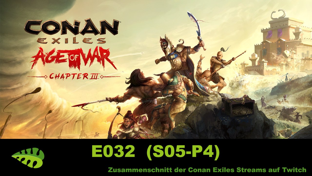 Conan Exiles AoW c3 – E032