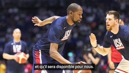 Paris 2024 - Kerr donne des nouvelles de Durant