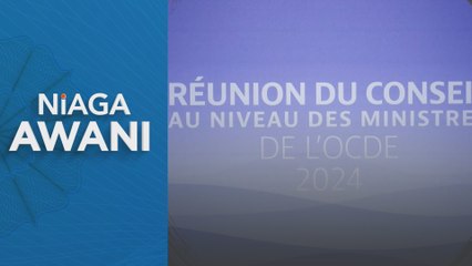 Niaga AWANI: Menilai keupayaan Malaysia sebelum sertai OECD - Pakar