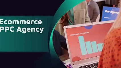 Ecommerce PPC Agency