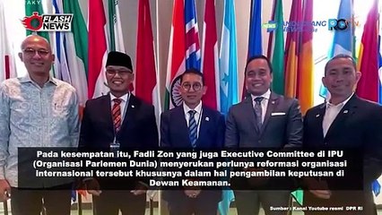 FADLI ZON TEMUI PRESIDEN MAJLIS UMUM PBB SERUKAN REFORMASI PBB