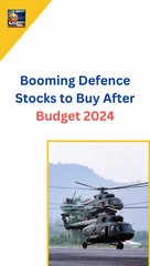 Top defense stocks to buy after Budget 2024!